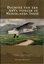 Omslag van Dagboek van een ArVa vlieger in Nederlands Indië