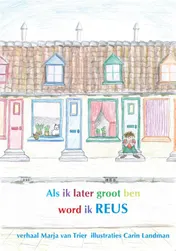 Omslag van Als ik later groot ben word ik reus