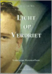 Omslag van Licht op Verdriet