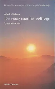 Omslag van Advaita Vedanta - de vraag naar het zelf-zijn