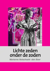 Omslag van Lichte zeden onder de zoden