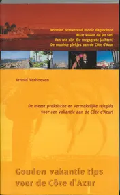 Omslag van Gouden vakantie tips voor de Cote d'Azur