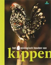 Omslag van Het ecologisch houden van kippen