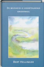 Omslag van De wijsheid is voortdurend onderweg
