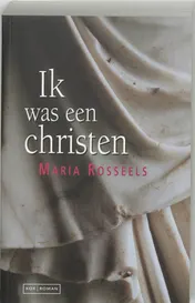 Omslag van Ik was een christen