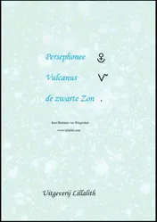 Omslag van Persephonee; Vulcanus; De zwarte zon