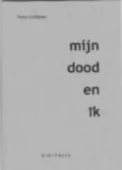 Omslag van Mijn dood en ik