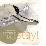Omslag van Blijf!/ Stay!