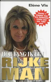 Omslag van Hoe vang ik een rijke man