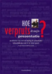 Omslag van Hoe verpruts ik mijn presentatie?