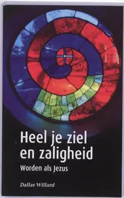 Omslag van Heel je ziel en zaligheid