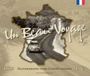 Omslag van Un beau voyage 1920-1965