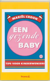 Omslag van Een gezonde baby set 2 ex