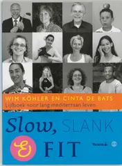 Omslag van Slow, slank en fit