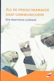 Omslag van Als de projectmanager gaat communiceren