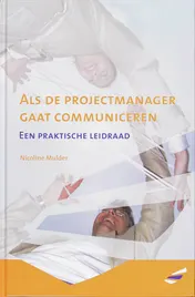 Omslag van Als de projectmanager gaat communiceren