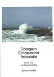 Omslag van Opengaan Eenzaamheid Acceptatie