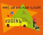 Omslag van Met de bus naar school