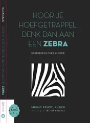 Omslag van Hoor je hoefgetrappel, denk dan aan een zebra