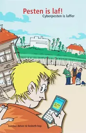 Omslag van Pesten is laf, cyberpesten is laffer