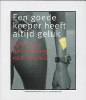 Omslag van Een goede keeper heeft altijd geluk