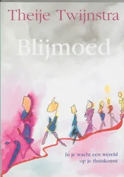 Omslag van Blijmoed