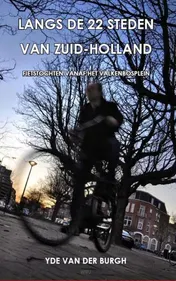Omslag van Langs de 22 steden van Zuid-Holland