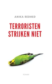 Omslag van Terroristen strijken niet