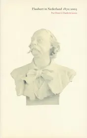 Omslag van Flaubert in Nederland 1870/2005