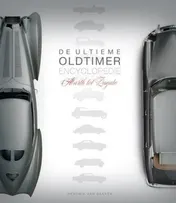 Omslag van De ultieme oldtimer encyclopedie