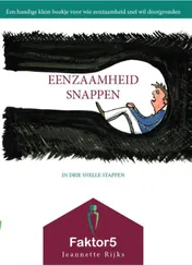 Omslag van Eenzaamheid snappen in drie snelle stappen