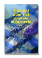 Omslag van Fluitend door het digitale mijnenveld