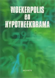 Omslag van Woekerpolis en Hypotheekdrama