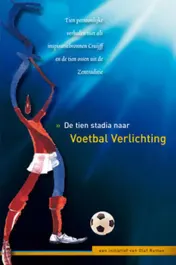 Omslag van De tien stadia naar VoetbalVerlichting