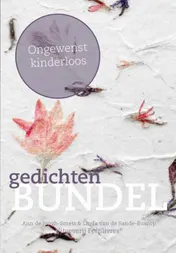 Omslag van Gedichtenbundel ongewenst kinderloos