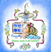 Omslag van Mama, waar is de hemel?