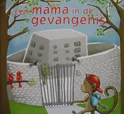 Omslag van Een mama in de gevangenis