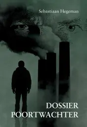 Omslag van Dossier Poortwachter