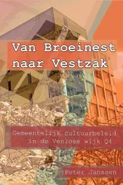 Omslag van Van Broeinest naar Vestzak