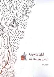 Omslag van Geworteld in Brasschaat