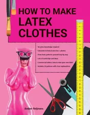 Omslag van How to make latex clothes?
