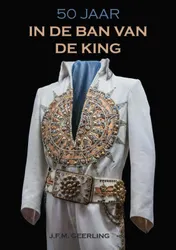 Omslag van 50 jaar in de ban van de king