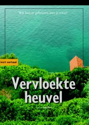 Omslag van Vervloekte heuvel