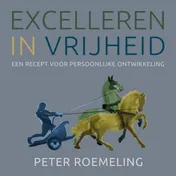 Omslag van Excelleren in vrijheid