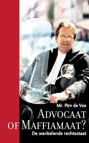 Omslag van Advocaat of maffiamaat?