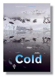 Omslag van Cold - sailing to Antarctica