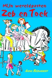 Omslag van Mijn wereldgasten Zeb en Toek