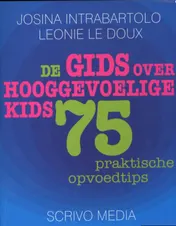 Omslag van De gids over hooggevoelige kids