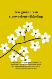 Omslag van Ten gunste van struweelontwikkeling