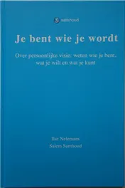 Omslag van Je bent wie je wordt